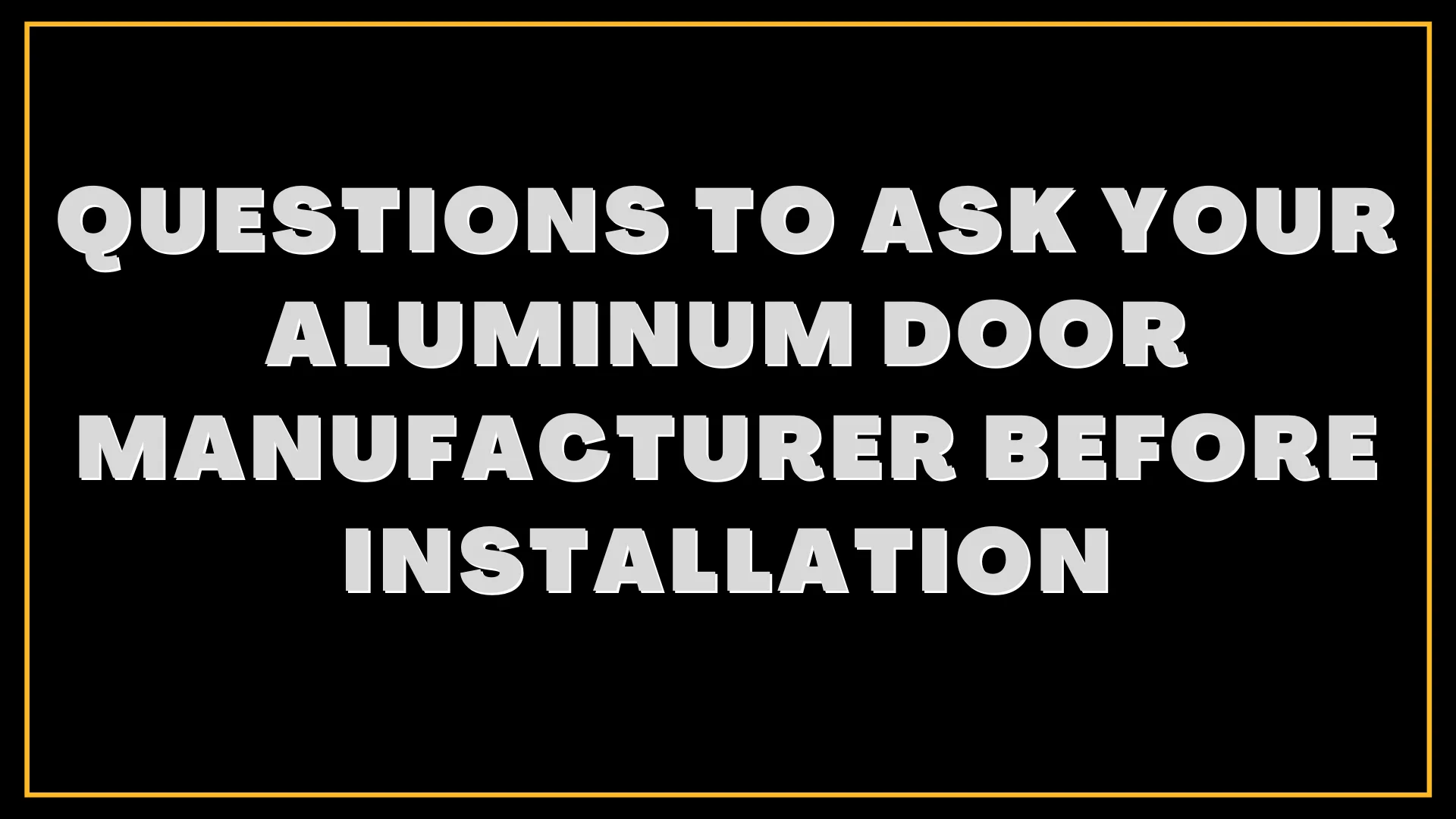 aluminum door manufacturer