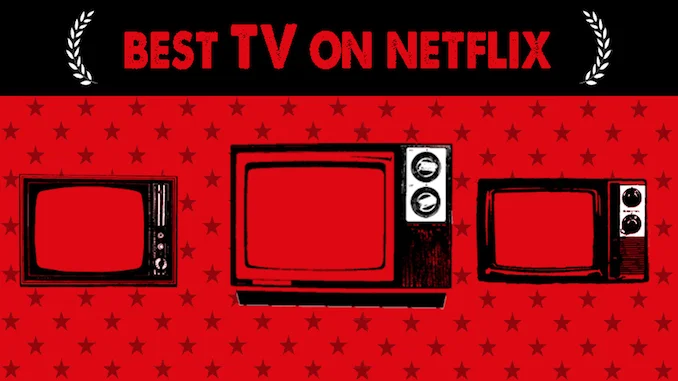 Favorite Netflix Shows